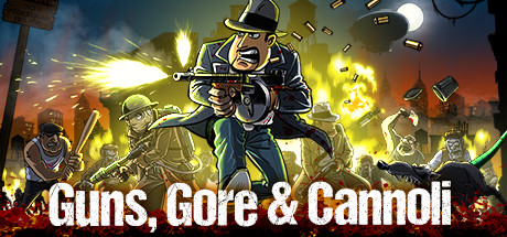   Guns Gore And Cannoli   -  2